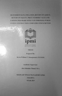 BI Interest Rate, Inflation, Return on Assets, Return on Equity, Price to Book Value and Earning Per Share Effect on Indonesia Public Listed Construction Companies Stock Return