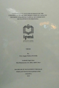 Comparative Analysis on Roles of the Commercial Bank and Credit Union in Capacity Building and Social Capital of Community Development in Indonesia