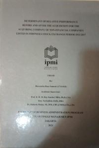 Determinant of relative performance before and after the acquisition for the acquiring company of non-financial companies listed in Indonesia stock exchange period 2013-2017