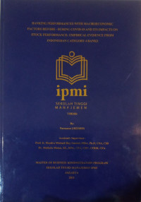 Banking performances with macroeconomic factors before-during: Covid-19 and its impacts on stock performance: empirical evidence from Indonesia category 4 banks