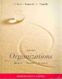 Organizations : behavior, structure, processes