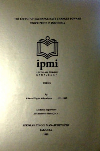 The Effect Exchange Rate Changes Toward Stock Price In Indonesia
