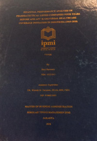 Financial Performance Analysis of Pharmaceutical Listed Companies Four Years Before and After Universal Healthcare Coverage Initiation in Indonesia (2010-2018)