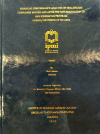 Financial Performance Analysis Of Healthcare Companies Before And After The Implementation Of BPJS Kesehatan Program During Of 2011-2016