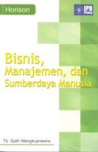 Bisnis, manajemen, dan sumberdaya manusia