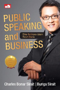 Public Speaking and Business: etika berbicara dalam forum bisnis