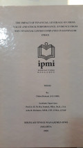 The Impact of Financial Leverage on Firms Value and Stock Performance: Evidence from Non-Financial Listed Companies in Kompas100 index