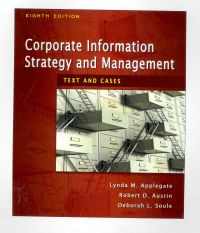 Corporate information strategy and management : text and cases