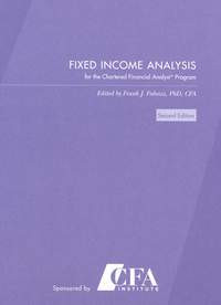 Fixed income analysis for the Chartered Financial Analysis Program