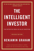 The Intelligent Investor: The Definitive Book on Value Investing. A Book of Practical Counsel