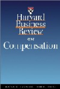 Harvard Business Review on Compensation