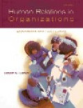 Human relations in organizations : applications and skill building