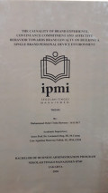 The Causality of Brand Experience Continuance Commitment and Affective Behavior Towards Brand Loyalty on Building A Single Brand Personal Device Environment