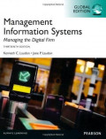 Management Information Systems: Managing the Digital Firm