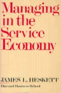 Managing in the service economy