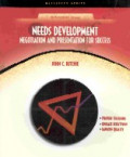 Needs development : negotiation and presentation for success