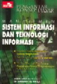 Pengantar Konsep Dasar Manajemen Sistem Informasi dan Teknologi Informasi