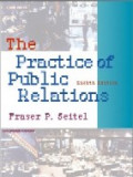 The Practice of public relations